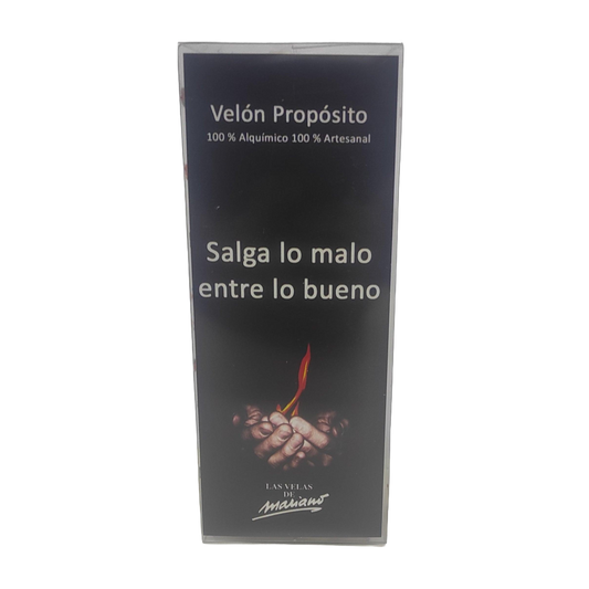 Velón Propósito Salga lo Malo Entre lo Bueno